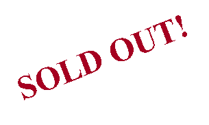 Text Box: SOLD OUT!